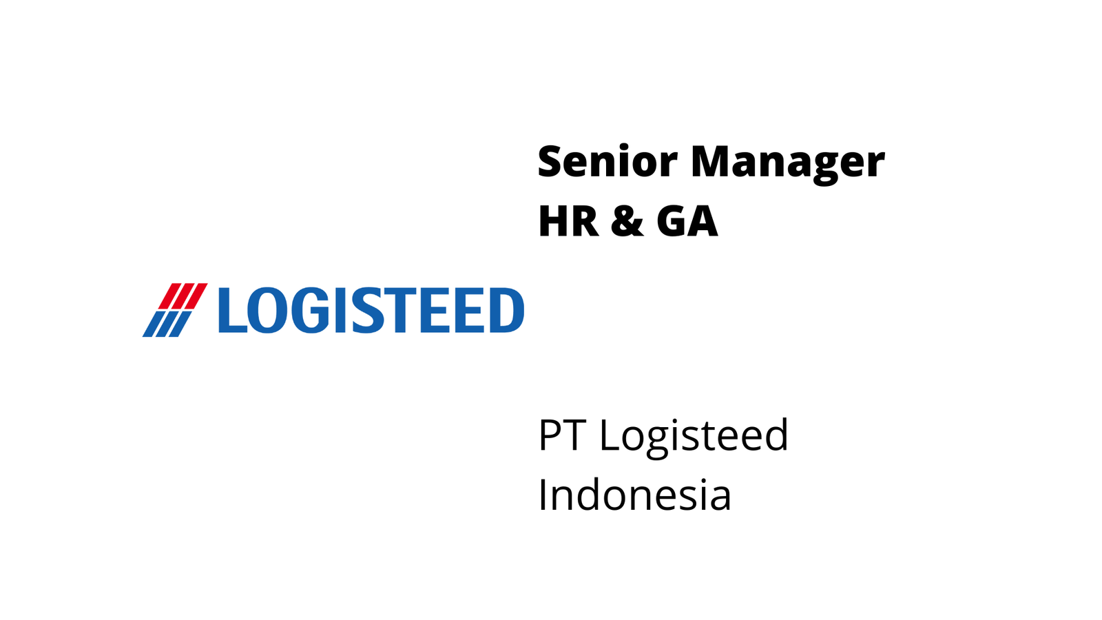 Senior Manager Hr Ga Pt Logisteed Indonesia Svb Academy