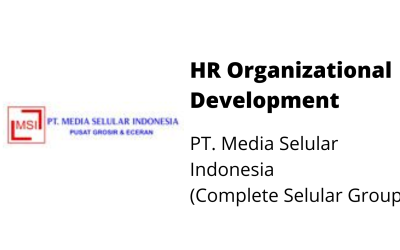 HR Organizational Dev – PT. Media Selular Indonesia