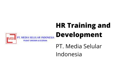 HR Training and Development – PT. Media Selular Indonesia
