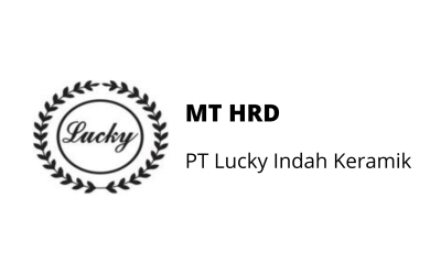 MT HR Development – PT Lucky Indah Keramik