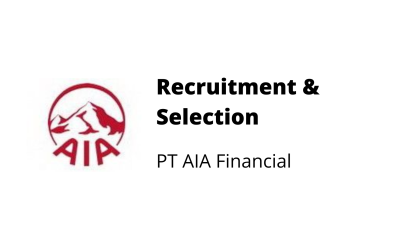 Recruitment & Selection – PT AIA Financial