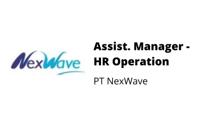 Assist. Manager HR Operation – PT NexWave