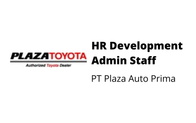 HR Development Admin Staff – PT Plaza Auto Prima