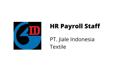 HR Payroll Staff – PT. Jiale Indonesia Textile