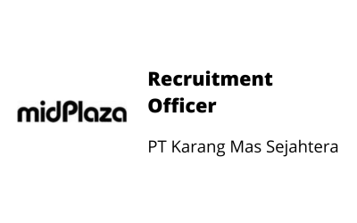 Recruitment Officer – PT Karang Mas Sejahtera