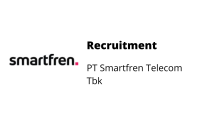 Recruitment – PT Smartfren Telecom Tbk