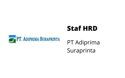 Staf HR Development – PT Adiprima Suraprinta