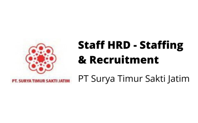 Staff HRD Staffing & Recruitment – PT Surya Timur Sakti