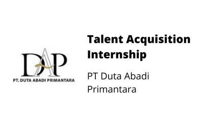 Talent Acquisition Internship – PT Duta Abadi Primantara