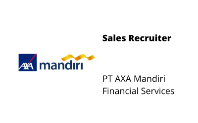 Sales Recruiter – PT AXA Mandiri Financial Services