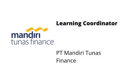 Learning Coordinator – PT Mandiri Tunas Finance