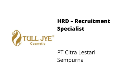 HRD Recruitment Specialist – PT Citra Lestari Sempurna