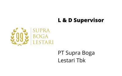 L & D Supervisor – PT Supra Boga Lestari Tbk