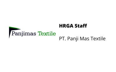 Human Resource General Affair Staff – PT. Panji Mas Textile