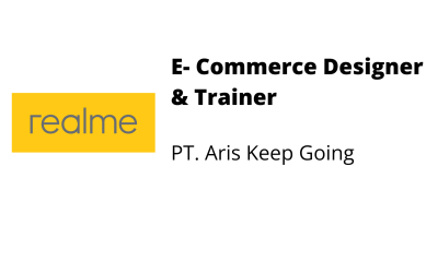 E- Commerce Designer & Trainer – PT. ARIS KEEP GOING