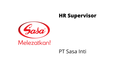 HR Supervisor – PT Sasa Inti
