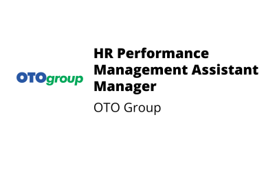 HR Performance Management Assistant Manager – OTO Group