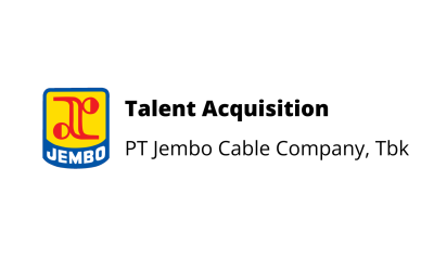 Talent Acquisition – PT Jembo Cable Company, Tbk