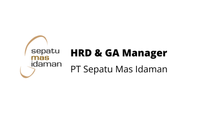 HRD & GA Manager – PT Sepatu Mas Idaman