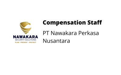 Compensation Staff -PT Nawakara Perkasa Nusantara