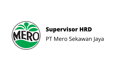 Supervisor HRD – PT Mero Sekawan Jaya