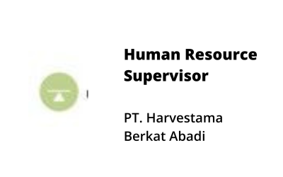 HR Supervisor – PT. Harvestama  Berkat Abadi
