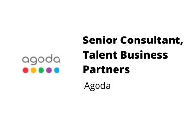 Senior Consultant, Talent Business Partners – Agoda